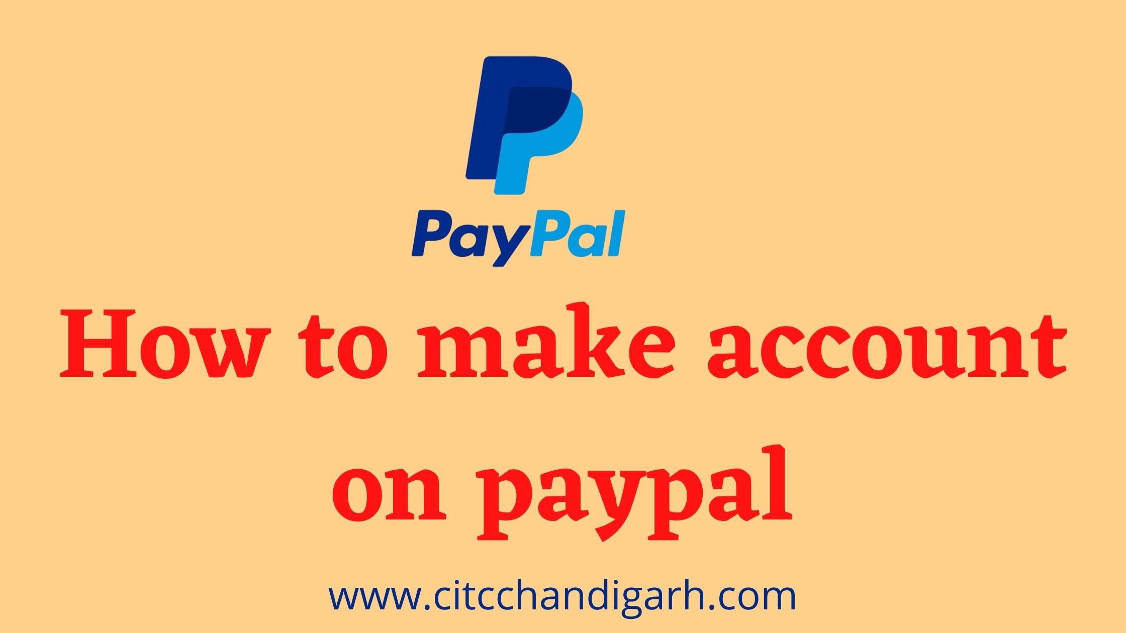 How to make account on paypal