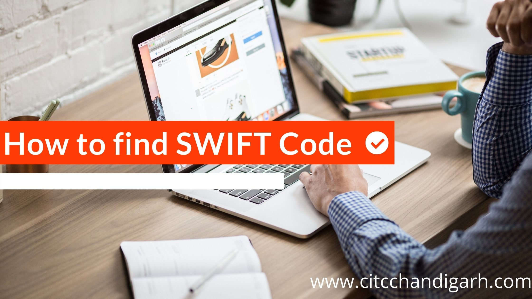 How to find SWIFT code | Bank SWIFT Code | CITC