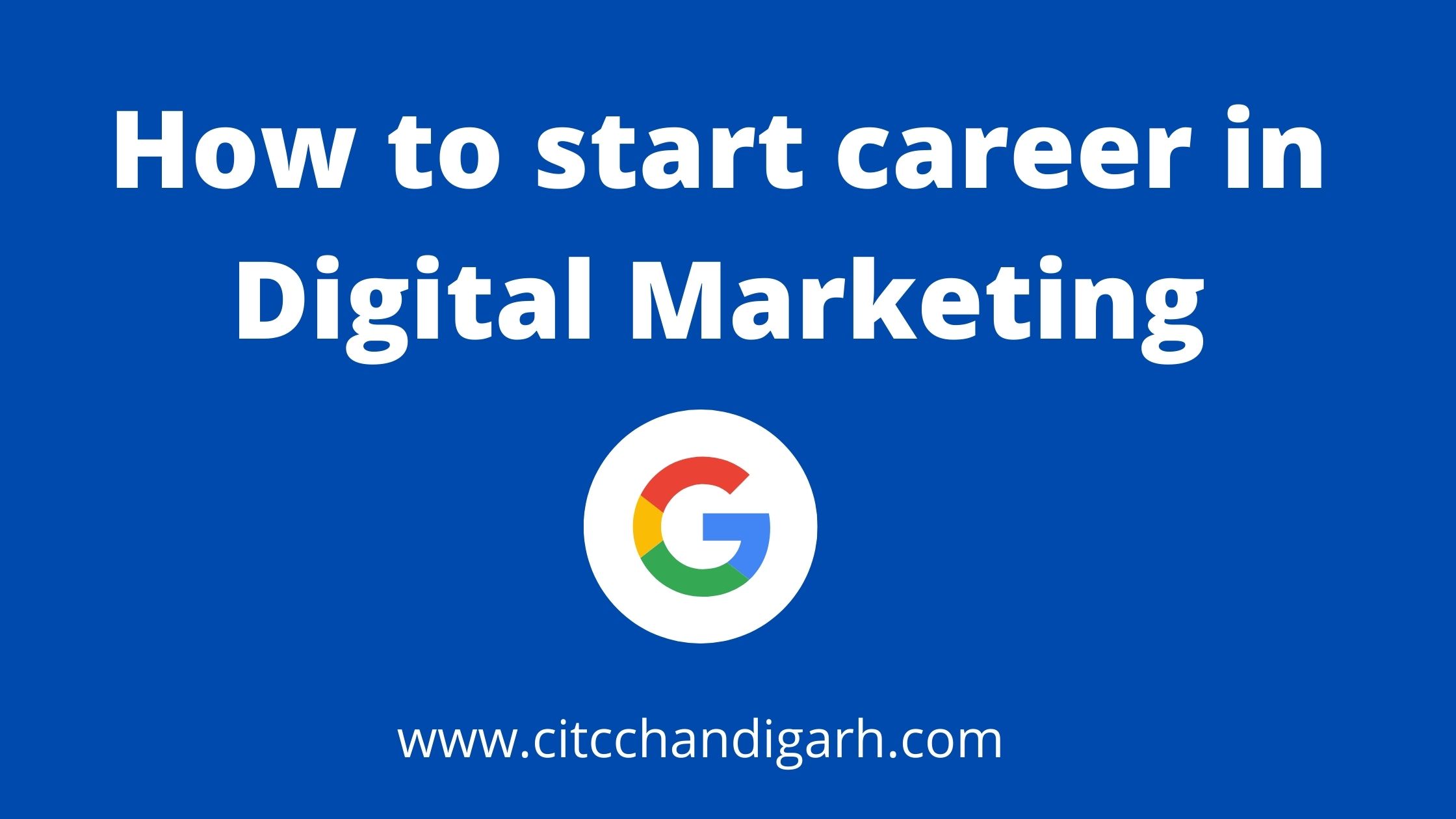 How to start career in Digital Marketing