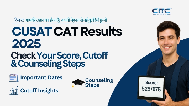 CUSAT CAT 2025 Result Guide: What to Do Next